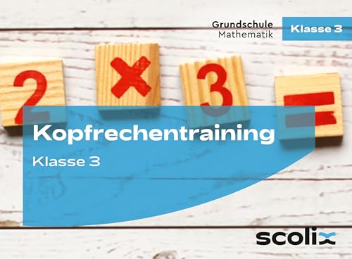 Kopfrechentraining für Klasse 3 - Katharina Flick Max Mall Box