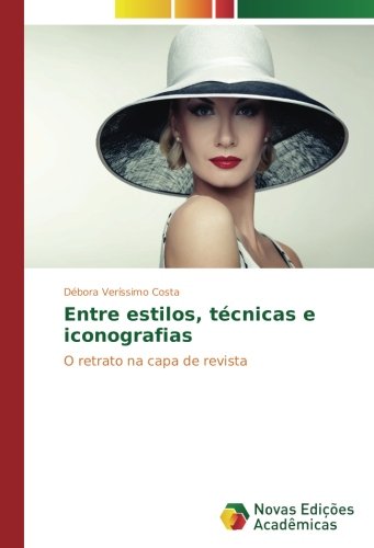 Entre estilos, técnicas e iconografias: O retrato na capa de revista
