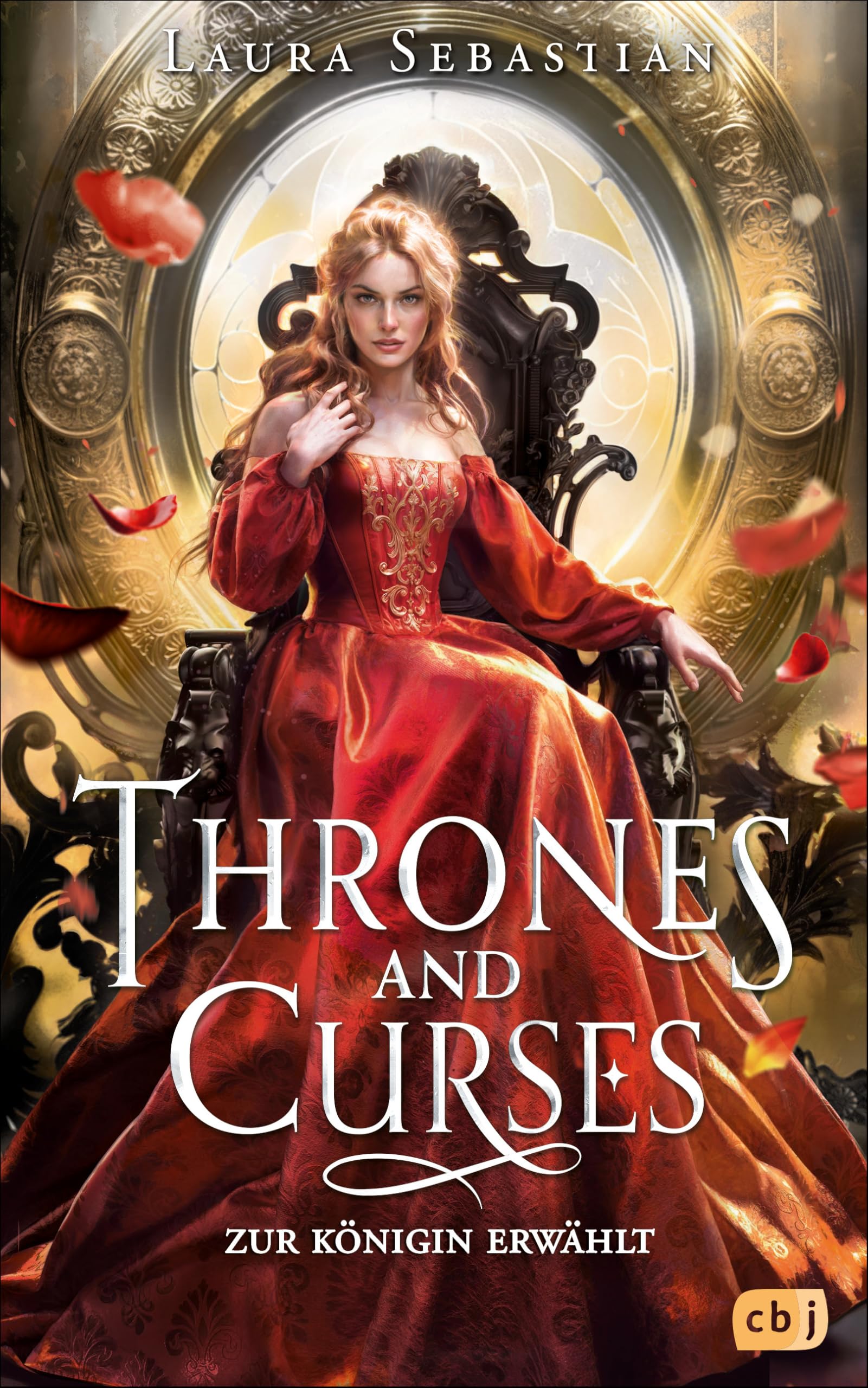 Thrones and Curses - Zur Königin erwählt: Das Finale der grandiosen Fantasy-Trilogie der New-York-Times-Bestsellerautorin (Die Thrones-and-Curses-Reihe, Band 3)