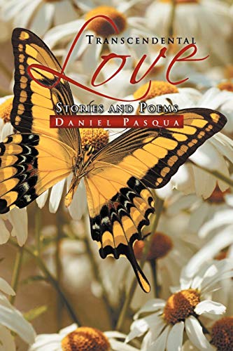 Transcendental Love: Stories and Poems