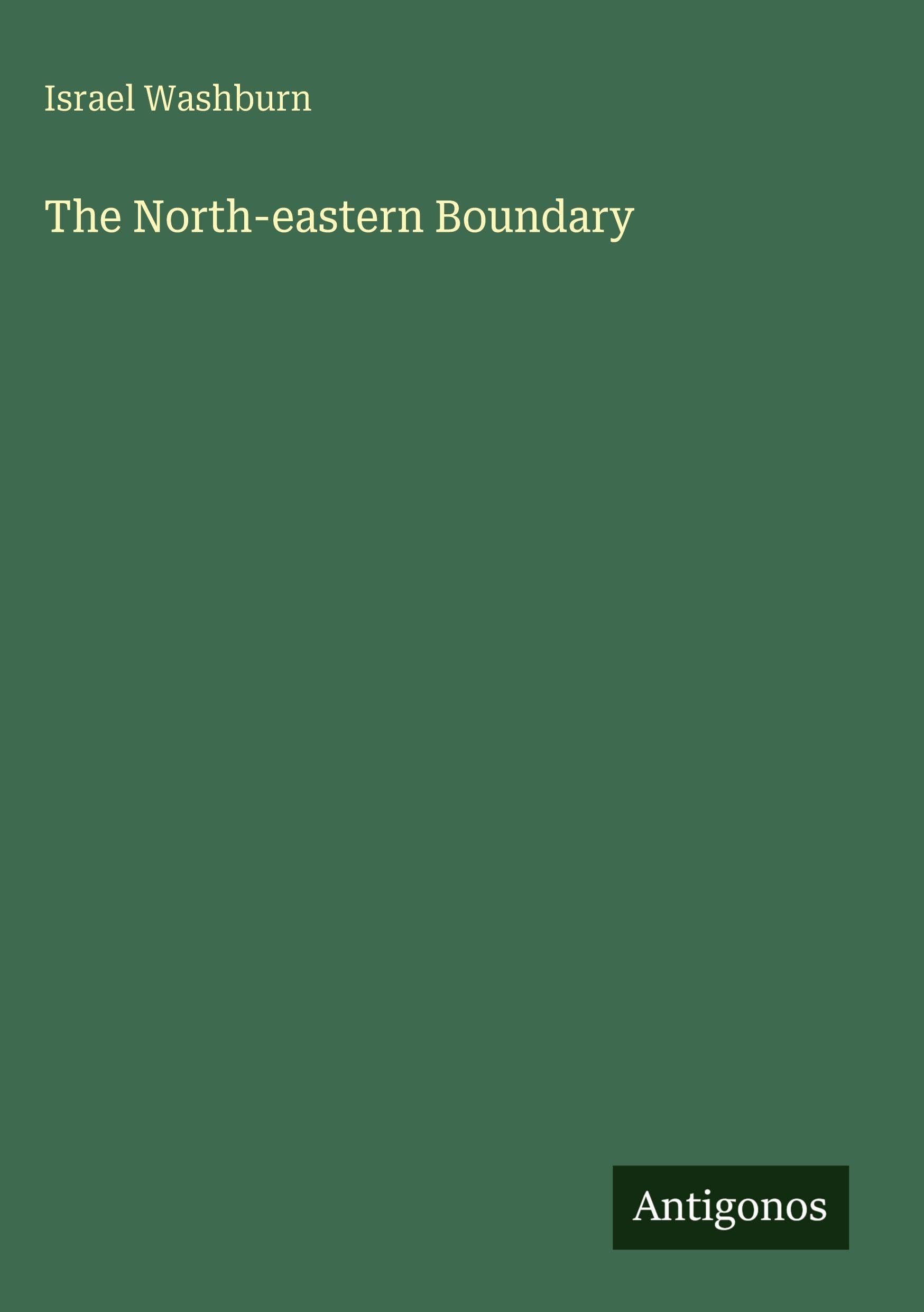 The North-eastern Boundary