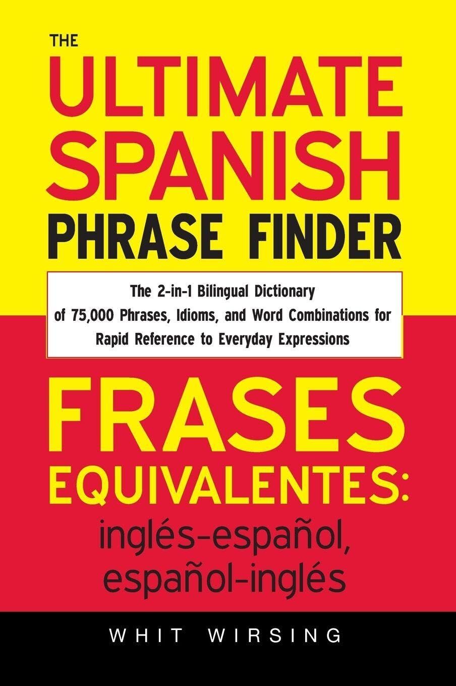 The Ultimate Spanish Phrase Finder