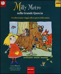 Milly Metro nella grande quercia. Un affascinante viaggio alla scoperta della natura. CD-ROM (Multimedia)