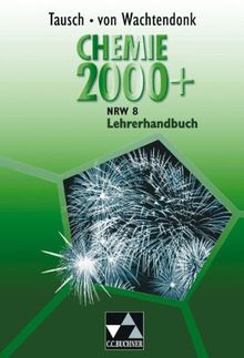 Chemie 2000+ NRW / Lehrerhandbuch 8