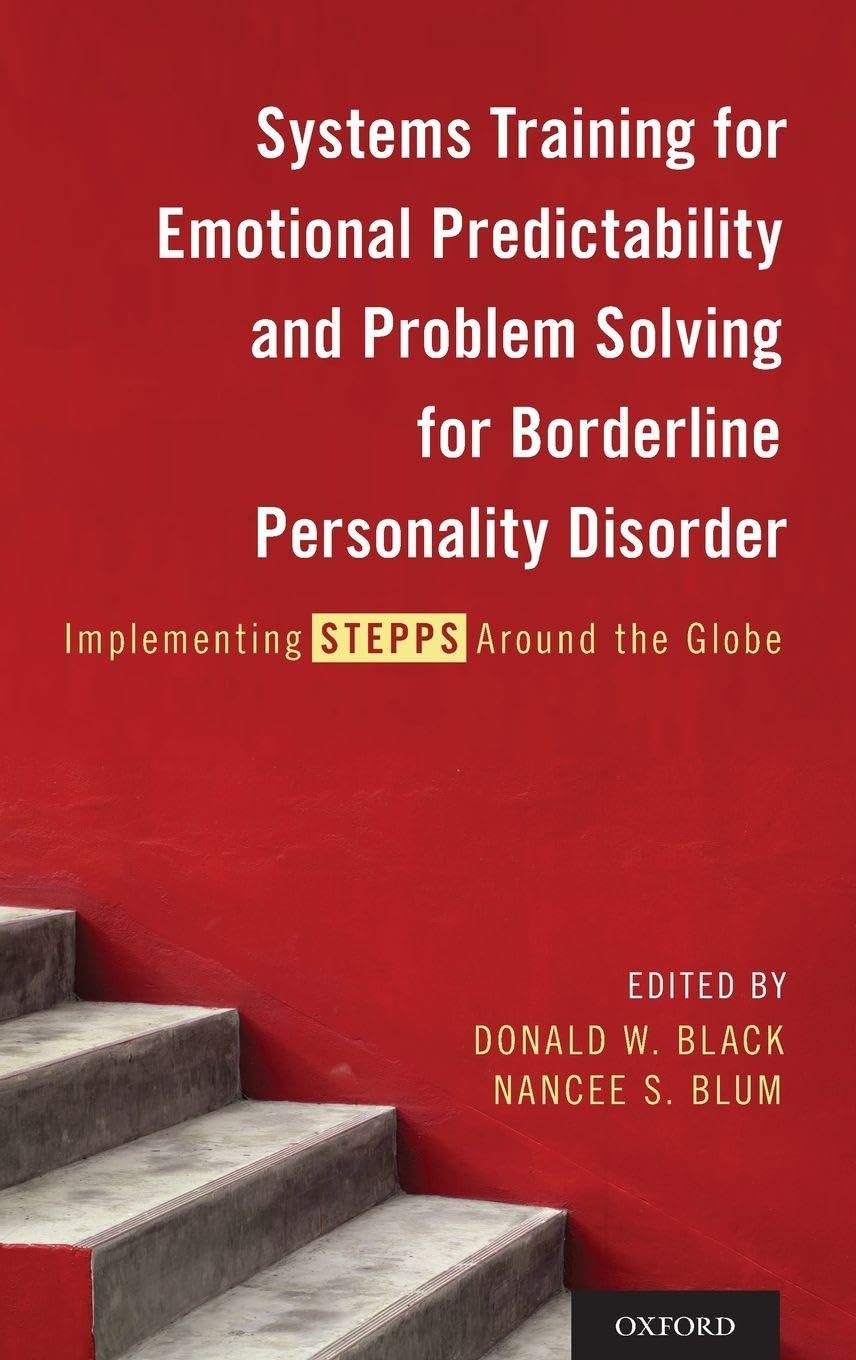 Systems Training for Emotional Predictability and Problem Solving for Borderline Personality Disorder: Implementing Stepps Around the Globe