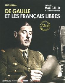 De Gaulle et les Français libres