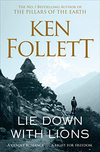 Ken Follett Lie Down With Lions