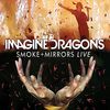 Imagine Dragons - Smoke + Mirrors / Live in Toronto 2015 [Blu-ray]