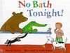 DK Toddler Story Book: No Bath Tonight