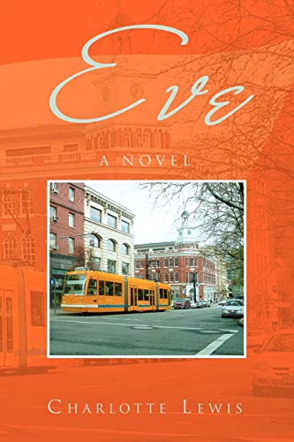 Eve: A novel