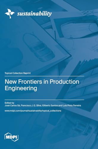 New Frontiers in Production Engineering