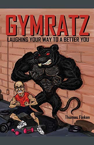 GYMRATZ: Laughing your way to a better you