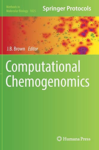 Computational Chemogenomics (Methods in Molecular Biology, Band 1825)