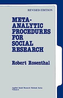 Meta-Analytic Procedures for Social Research (Applied Social Research Methods Series)