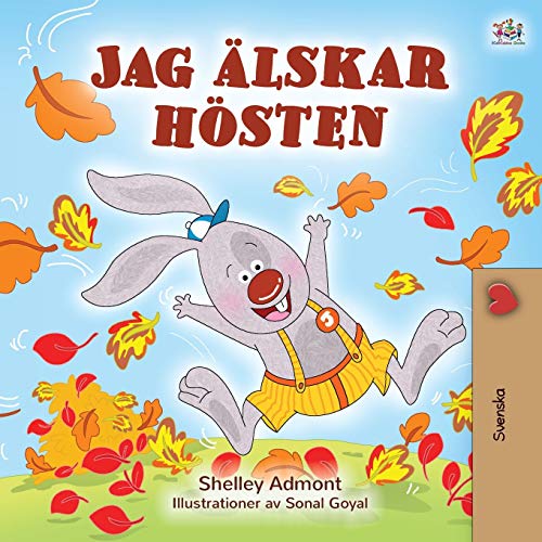 I Love Autumn (Swedish Edition) (Swedish Bedtime Collection)