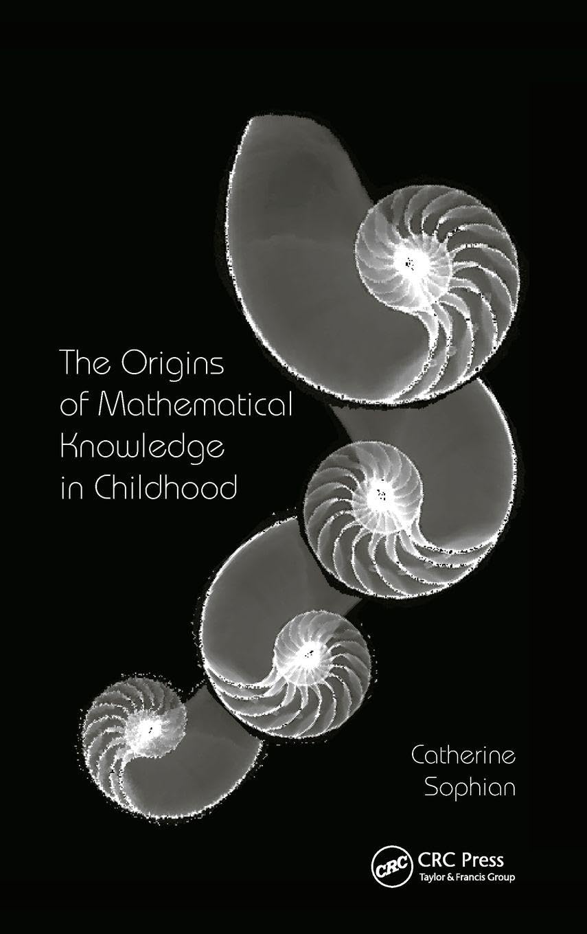 The Origins of Mathematical Knowledge in Childhood (Studies in Mathematical Thinking and Learning)
