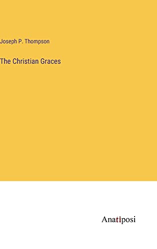 The Christian Graces