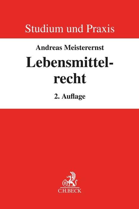 Lebensmittelrecht (Studium und Praxis)