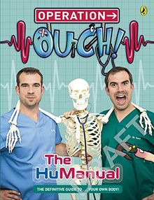 Operation Ouch!: The HuManual