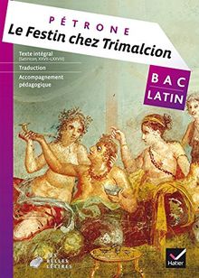Le festin chez Trimalcion (Pétrone) - Livre de l'élève von Tardiveau, Christine, Alizon, Aude | Buch | Zustand sehr gut