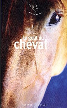 Le goût du cheval