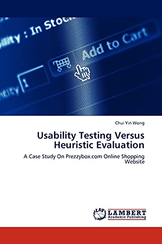 Usability Testing Versus Heuristic Evaluation: A Case Study On Prezzybox.com Online Shopping Website