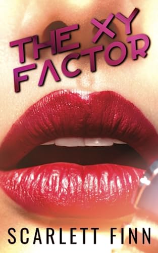The XY Factor: A Small Town Friends to Lovers Romance. (Love Against the Odds Standalone Collection, Band 9)