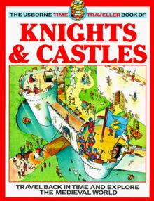 Knights and Castles (Time Traveller Books)