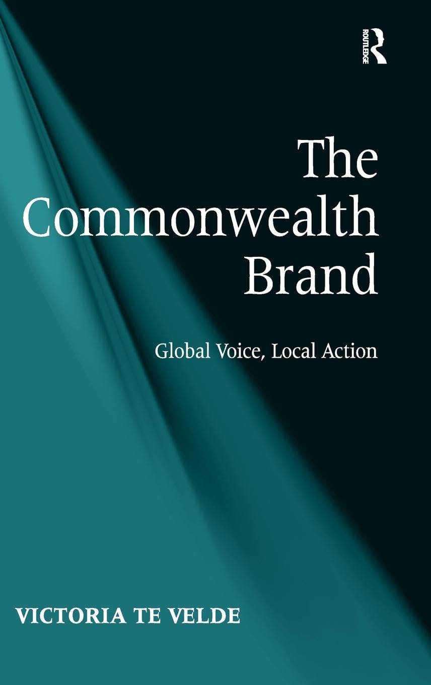 The Commonwealth Brand: Global Voice, Local Action