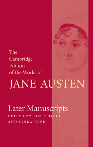 The Cambridge Edition of the Works of Jane Austen 9 Volume Hardback Set: Later Manuscripts