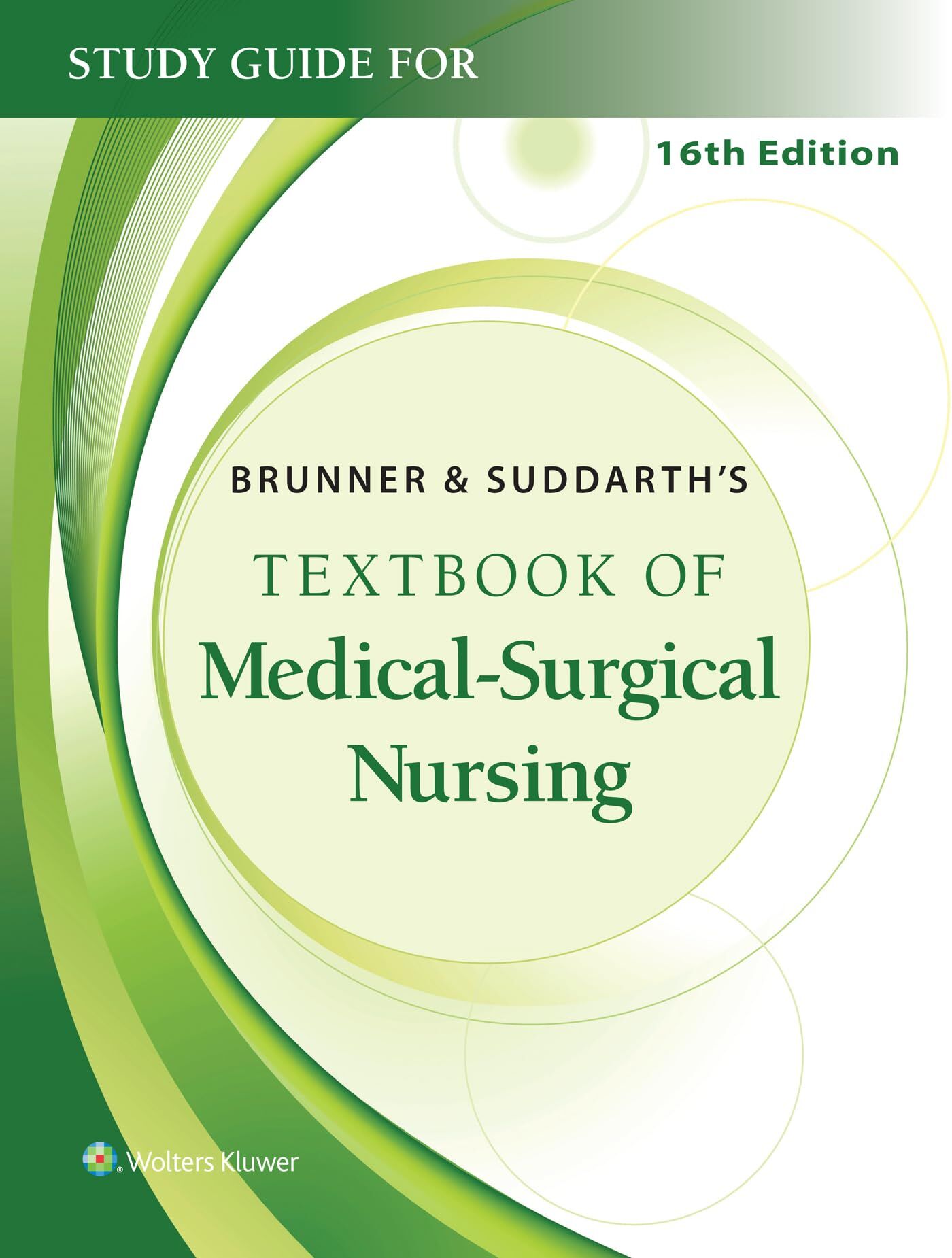 Study Guide for Brunner & Suddarth's Textbook of Medical-Surgical Nursing - Neuware