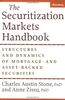 Securitization Markets Handbook: Issuing and Investing in Morgage and Asset-backed Securities (Bloomberg Professional)