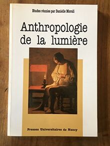 Anthropologie de la lumière