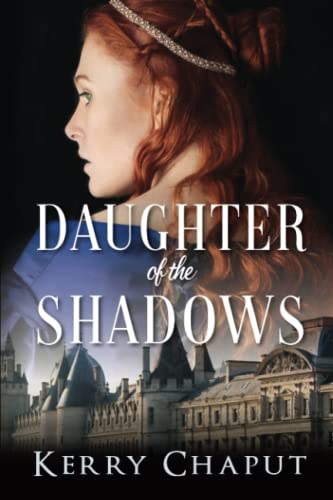 Daughter of the Shadows (Defying the Crown, Band 2)
