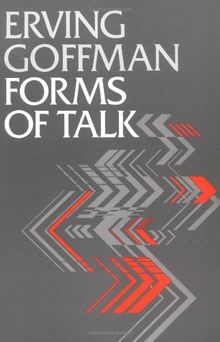 Forms of Talk (University of Pennsylvania Publications in Conduct & Communication)