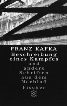 Beschreibung eines Kampfes und andere Schriften aus dem Nachlaß. In der Fassung der Handschrift.