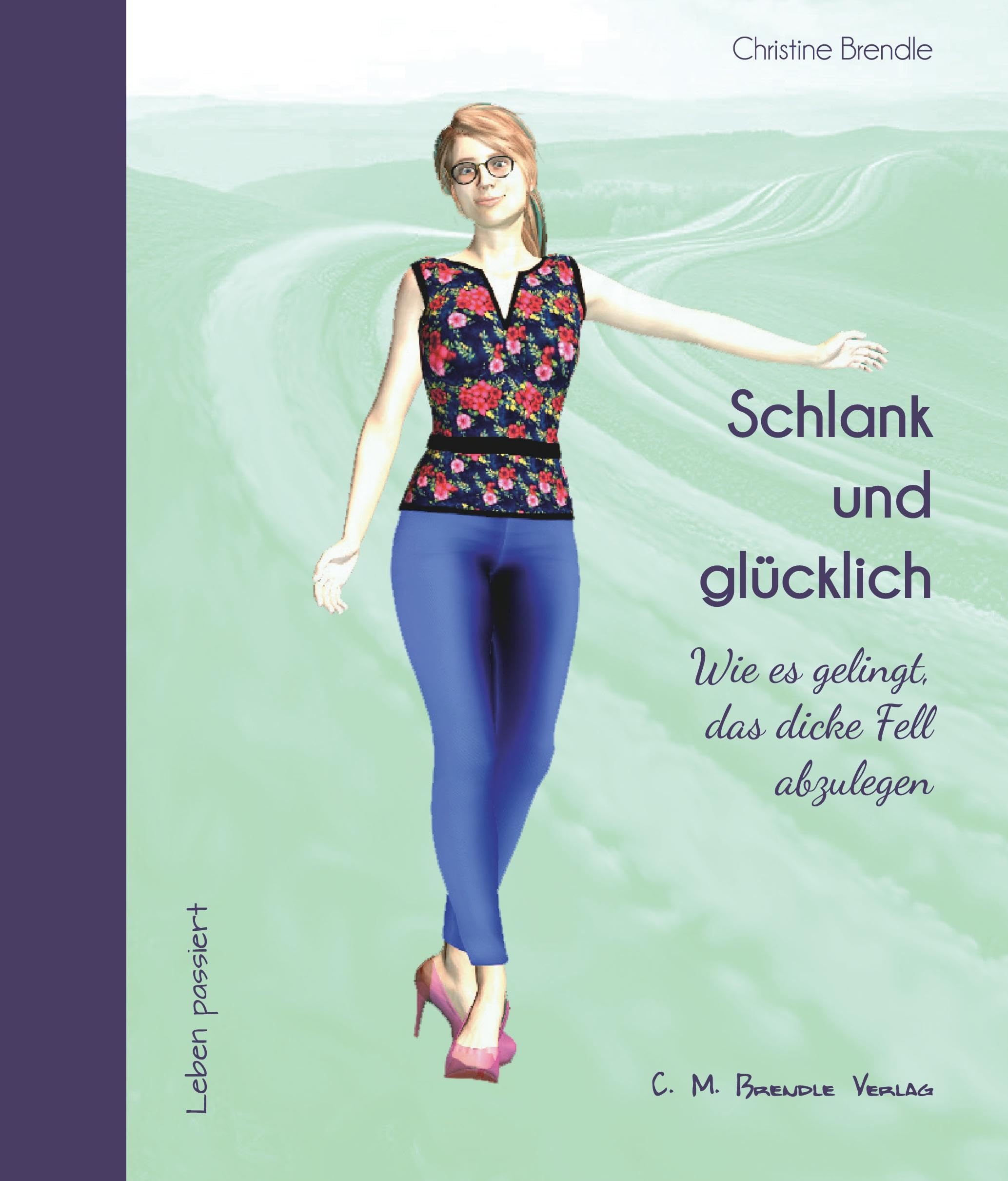Schlank und glücklich: Wie es gelingt, das dicke Fell abzulegen