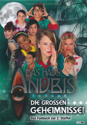 Das Haus Anubis Fanbuch Zur Zweiten Staffel Die Grossen