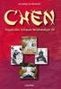 Chen: Klassisches Taijiquan im lebendigen Stil