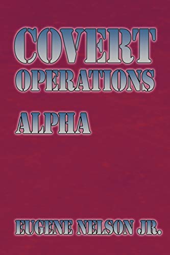 Covert Operations: Alpha