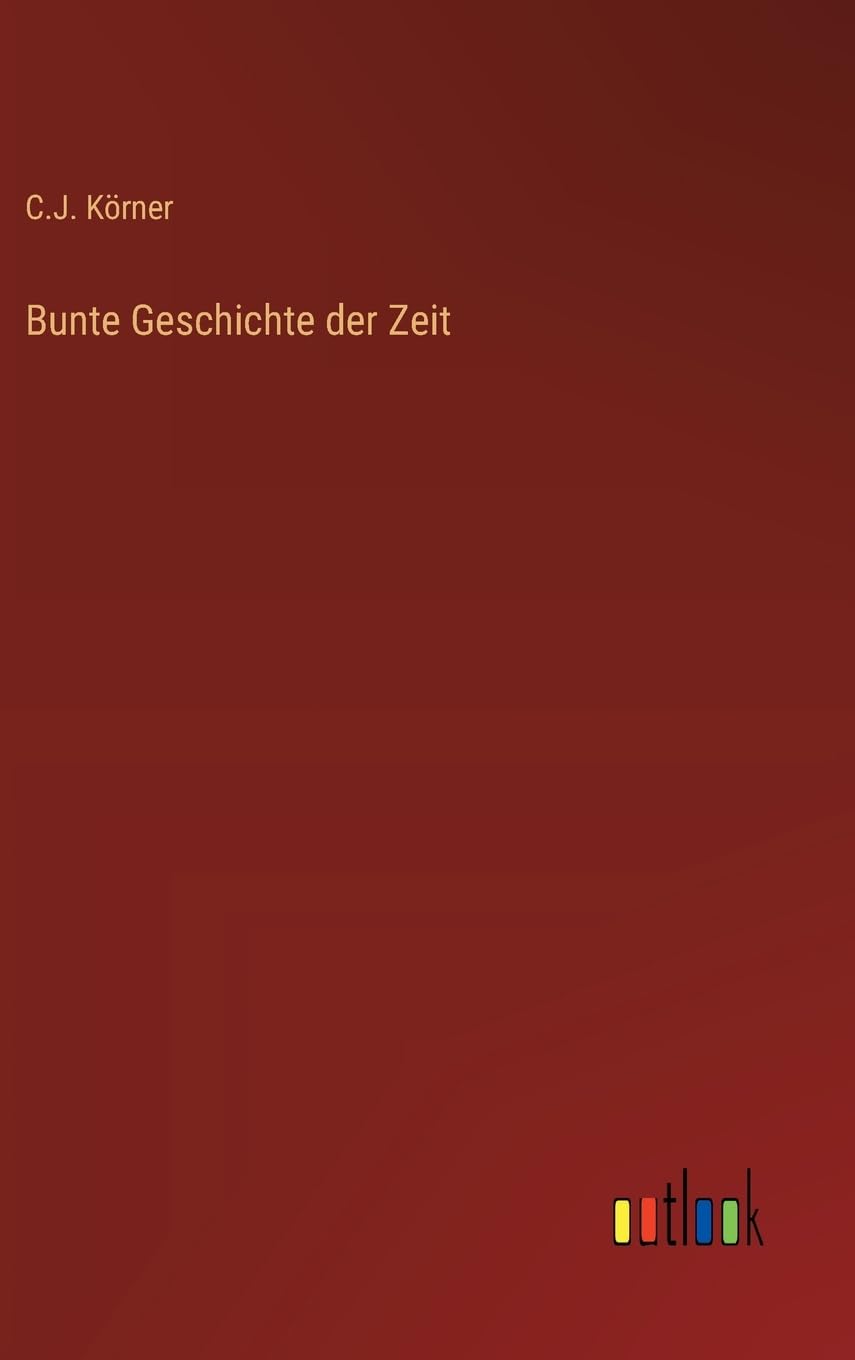 Bunte Geschichte der Zeit