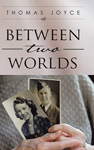 Between Two Worlds