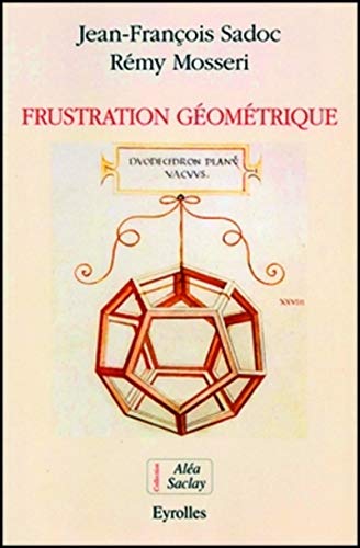 Frustration Géométrique