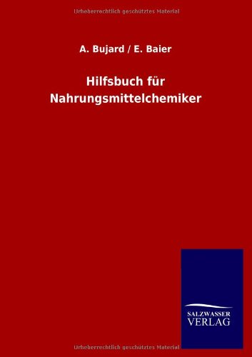 Hilfsbuch für Nahrungsmittelchemiker