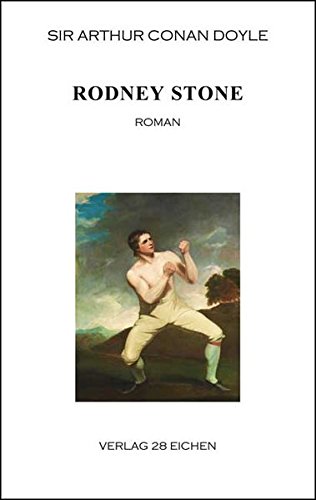 Arthur Conan Doyle: Ausgewählte Werke / Rodney Stone: Roman
