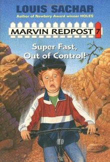 Marvin Redpost #7: Super Fast, Out of Control! (A Stepping Stone Book(TM))