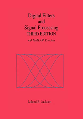 Digital Filters and Signal Processing: With Matlab® Exercises