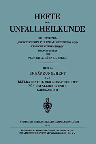 Ergänzungsheft zum Referatenteil der Monatsschrift für Unfallheilkunde (Hefte zur Unfallheilkunde)
