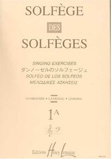 Solfège des Solfèges Volume 1A sans accompagnement