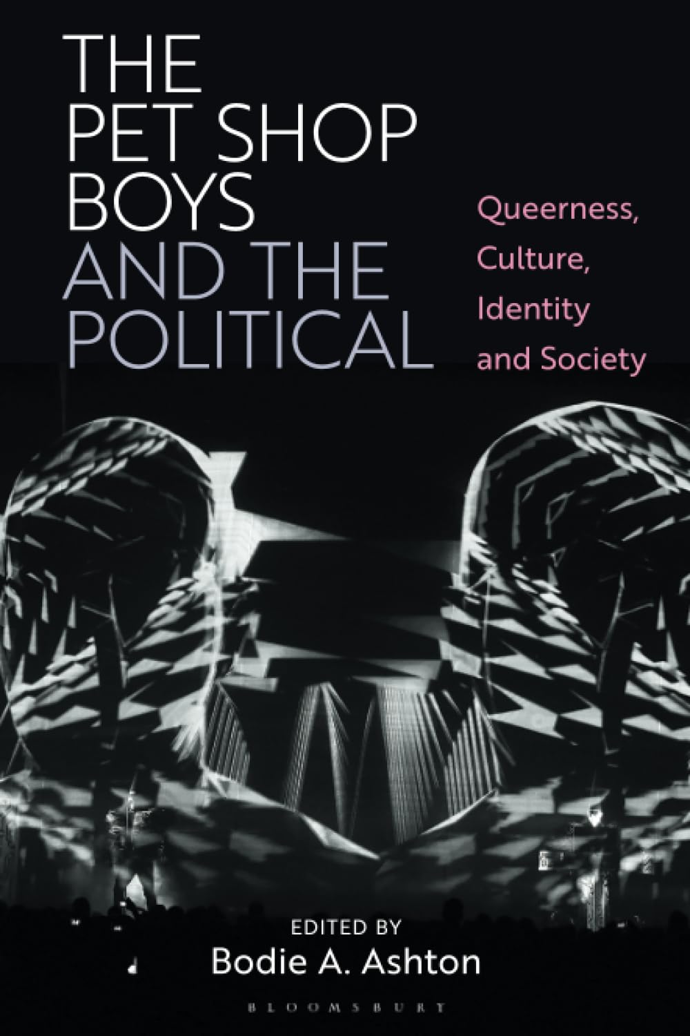 unbekannt Pet Shop Boys And The Political, The, Queerness, Culture, Identity And Society